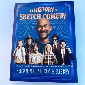 The History of Sketch Comedy by Keegan-Michael Key Hardcover